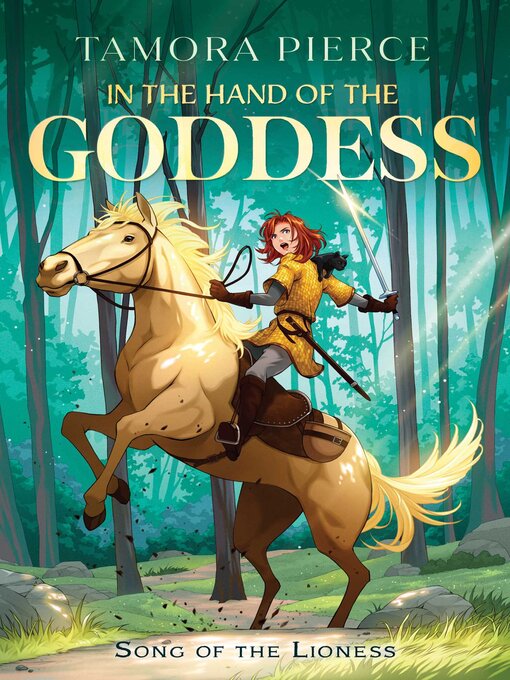 Title details for In the Hand of the Goddess by Tamora Pierce - Wait list
